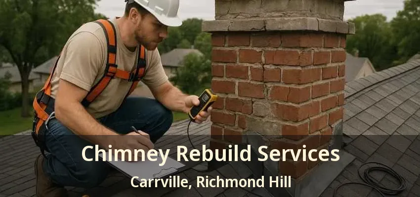 Chimney Rebuild Services Carrville, Richmond Hill - ON Chimney Rebuild Services Carrville, Richmond Hill - ON