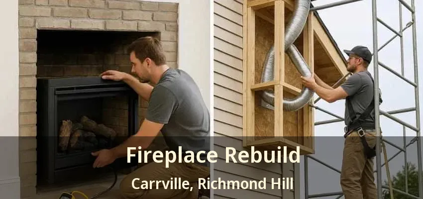 Fireplace Rebuild Carrville, Richmond Hill - ON Fireplace Rebuild Carrville, Richmond Hill - ON