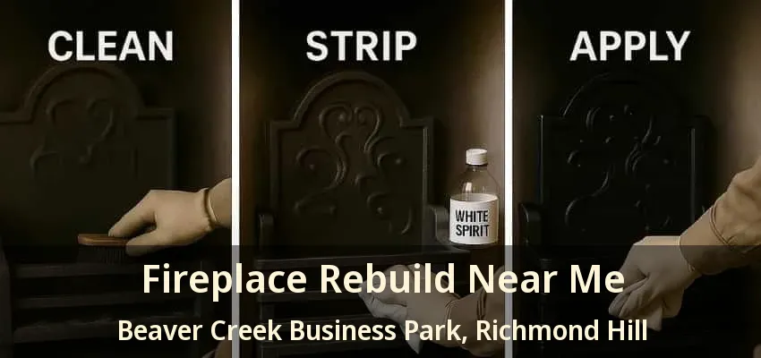 Fireplace Rebuild Near Me Beaver Creek Business Park, Richmond Hill - ON Fireplace Rebuild Near Me Beaver Creek Business Park, Richmond Hill - ON