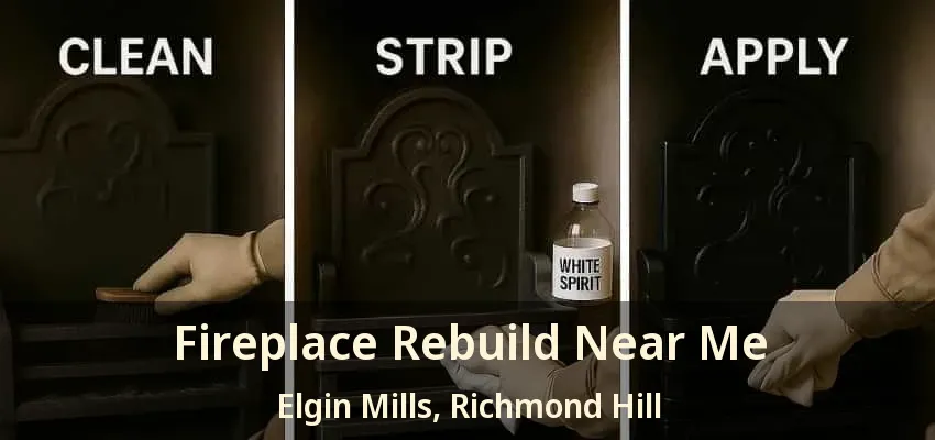 Fireplace Rebuild Near Me Elgin Mills, Richmond Hill - ON Fireplace Rebuild Near Me Elgin Mills, Richmond Hill - ON